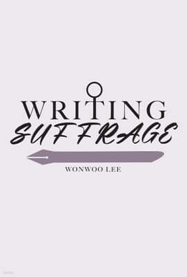 Writing Suffrage