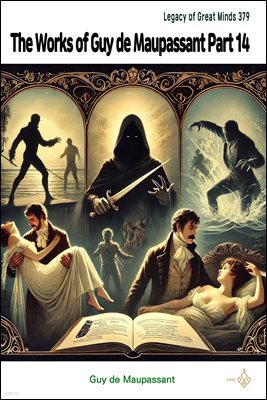 The Works of Guy de Maupassant Part 14