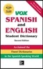 Vox Spanish and English Student Dictionary