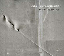 Julia Hulsmann Quartet (줄리아 휠스만 쿼텟) - Under The Surface