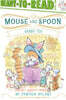 Ready-To-Read Level 2 : Mouse and Spoon : Rabbit Tea