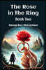 The Rose in the Ring Book Two
