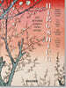 Hiroshige. One Hundred Famous Views of Edo. 45th Ed.