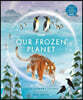 Our Frozen Planet