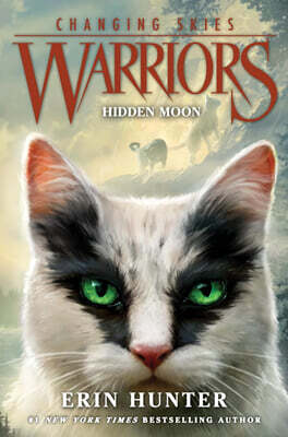 Warriors: Changing Skies #2: Hidden Moon