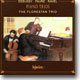 Debussy / Faure / Ravel : Piano Trio : The Florestan Trio