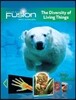 Student Edition Interactive Worktext Grades 6-8 2012: Module B: The Diversity of Living Things