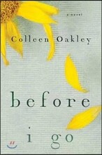 Before I Go