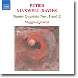 Maxwell Davies : Naxos Quartet No.1 & No.2