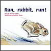 Run, Rabbit, Run!: Leveled Reader Bookroom Package Red (Levels 3-5)