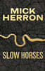 Slow Horses