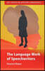 The Language Work of Speechwriters