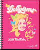The Dollyisms: Dolly Parton's 12-Month 2026 Softcover Monthly/Weekly Planner Calendar