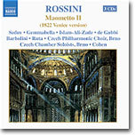 Rossini : Maometto Ⅱ