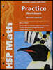 HSP Math Grade 5: Practice Workbook :Teacher Edition