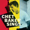 Chet Baker (챗 베이커) - Chet Baker Sings [크리스탈 클리어 컬러 LP]