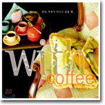 With Coffee