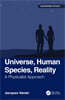 Universe, Human Species, Reality