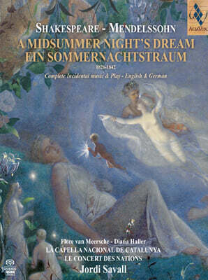 Jordi Savall 멘델스존: 한 여름 밤의 꿈 (Mendelssohn: A Midsummer Night's Dream Op.61 & 21)