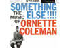 Ornette Coleman (오넷 콜맨) - Something Else!!!!