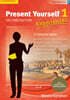 Present Yourself 1 : Student's Book 2/E with Digital Pack : Experiences