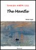 The Mantle - 영어로 읽는 세계문학 1252