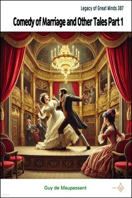 Comedy of Marriage and Other Tales Part 1