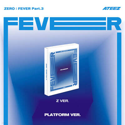 에이티즈 (ATEEZ) - ZERO : FEVER Part.3 [PLATFORM VER.][Z VER.]