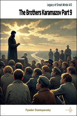 The Brothers Karamazov Part 9