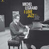 Michel Legrand (미셸 르그랑) - I Love Jazz [LP]