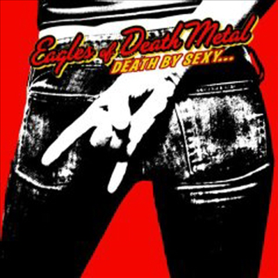 Eagles Of Death Metal - Death By Sexy (CD)