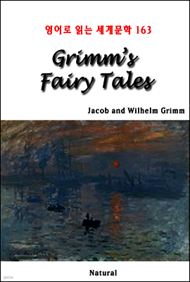 Grimm’s Fairy Tales - 영어로 읽는 세계문학 163