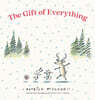 The Gift of Everything