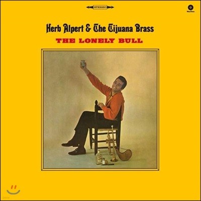 Herb Alpert & The Tijuana Brass - The Lonely Bull (허브 앨퍼트 & 티후아나 브라스) [LP]