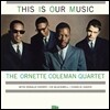 Ornette Coleman Quartet (오넷 콜먼 쿼텟) - This Is Our Music [LP]