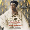 Joy Goddess: A'Lelia Walker and the Harlem Renaissance