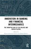 Innovation in Banking and Financial Intermediaries