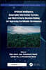 Artificial Intelligence, Geographic Information Systems, and Multi-Criteria Decision-Making for Improving Sustainable Development