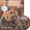 [노부영]King Bidgood's in the Bathtub (Paperback & CD Set)