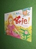 My name is Brie!