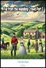 Far from the Madding Crowd Part 2