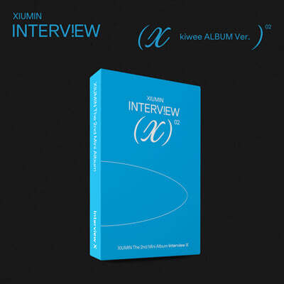시우민 (XIUMIN) - Interview X [kiwee ALBUM Ver.](Platform album)