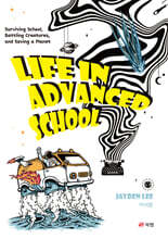 Life in Advanced School