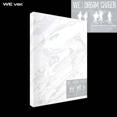 원위 (ONEWE) - 2nd Full Album [WE : Dream Chaser][WE ver.]