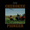 Pitney Meyer - Cherokee Pioneer (LP)