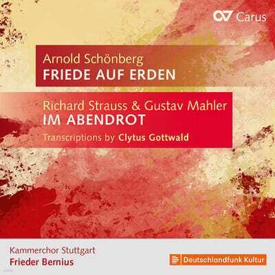 Frieder Bernius 합창으로 듣는 말러와 슈트라우스 가곡 / 쇤베르그: '지상의 평화' (Strauss / Mahler: Transcriptions / Schoenberg: `Friede auf Erden`)
