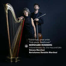 Simona Marchesi / Bartolomeo Dandolo Marchesi 롬베르크: 하프와 첼로를 위한 세 곡의 소나타 (Romberg: 3 Grand Sonatas, Op.5 for Harp and Cello)