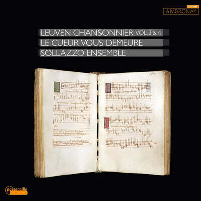 Sollazzo Ensemble 루벤 노래집 3집, 4집 - 15세기 플랑드르 거장들의 작품 (Leuven Chansonnier Vol.3 & 4)