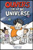 Oliver's Great Big Universe
