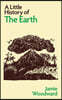 A Little History of the Earth